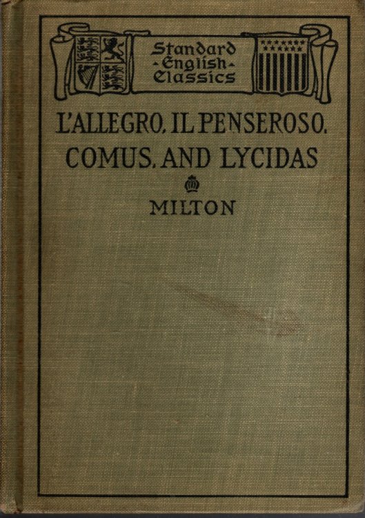 L'ALLEGRO, IL PENSEROSO, COMUS, AND LYCIDAS