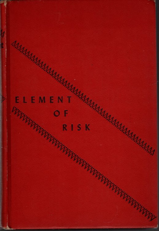 ELEMENT OF RISK