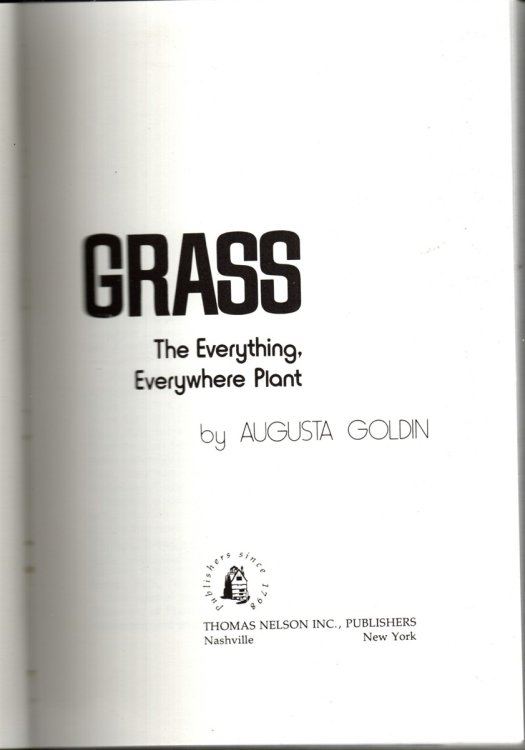GRASS The Everything, Everywhere Plant