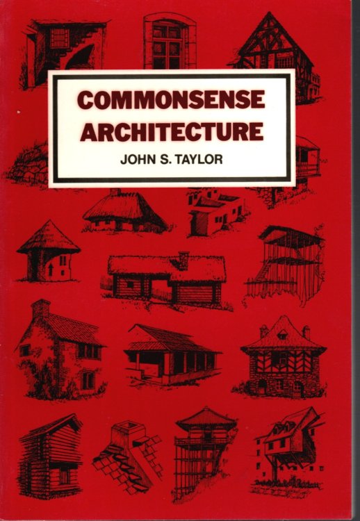 COMMONSENSE ARCHITECTURE A Cross-Cultural Survey of Practical Design Principles