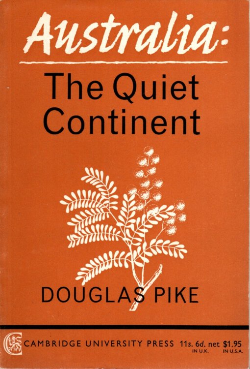 AUSTRALIA The Quiet Continent