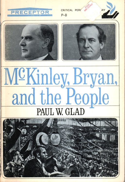 MCKINLEY, BRYAN, AND THE PEOPLE