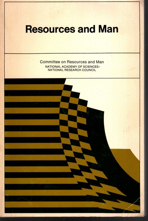 RESOURCES AND MAN A Study and Recommendations