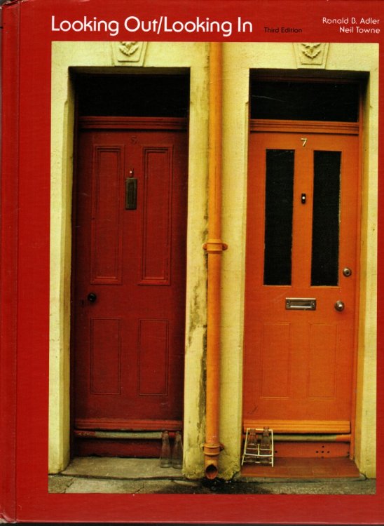 LOOKING OUT/LOOKING IN Interpersonal Communication