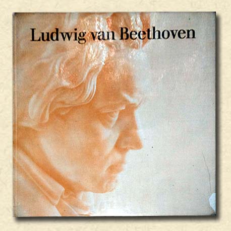 Ludwig van Beethoven Bicentennial Edition, 1770-1970