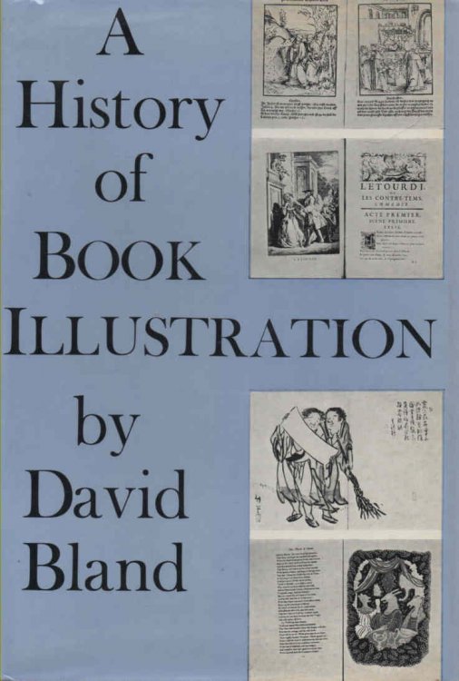 A History of Book Illustration The Illuminated Manuscript and the Printed Book