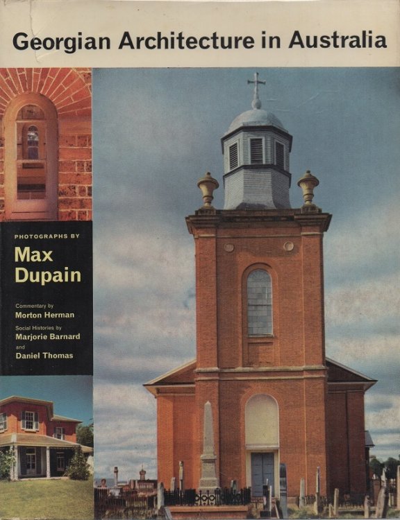 Georgian Architecture in Australia - signed by Daniel Thomas