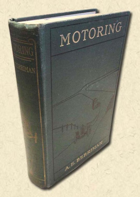 Motoring An Introduction to the Car and the Art of Driving It