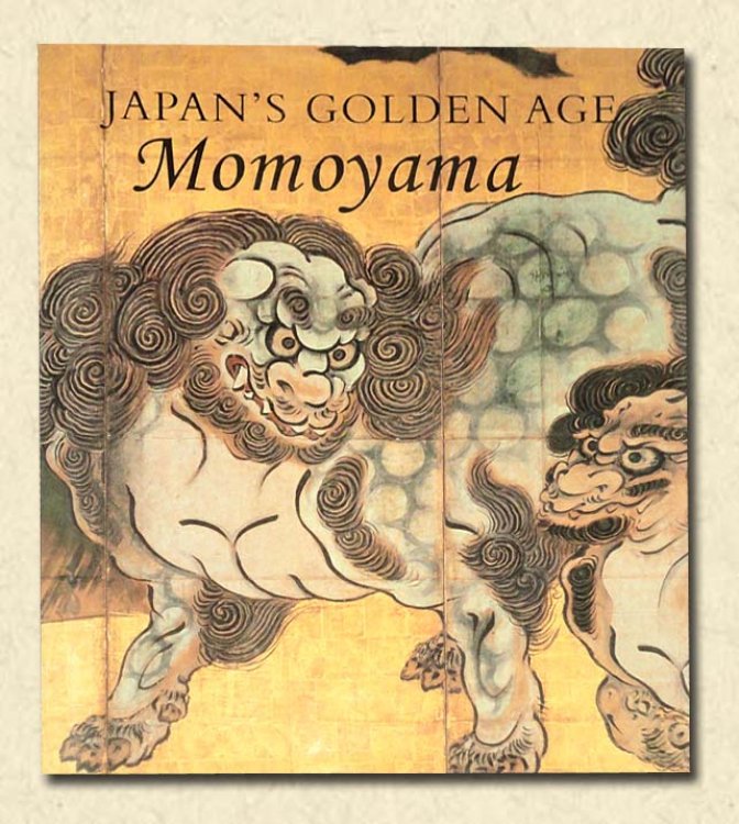 Japan's Golden Age: Momoyama