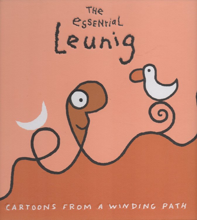 The Essential Leunig Cartoons from a Winding Path