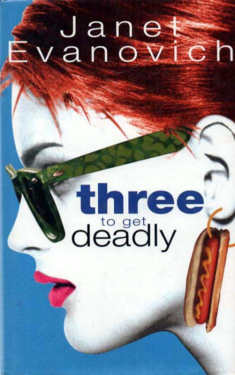 Three to Get Deadly