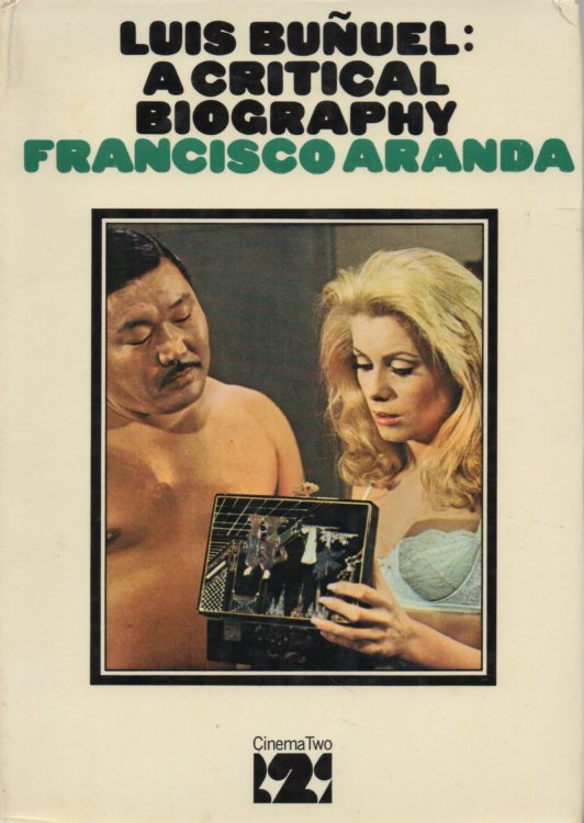 Luis Bunuel A Critical Biography