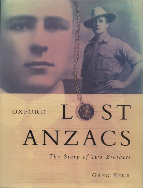 Lost Anzacs The Story of Two Brothers