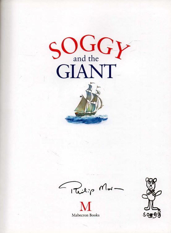 Soggy and the Giant - signed
