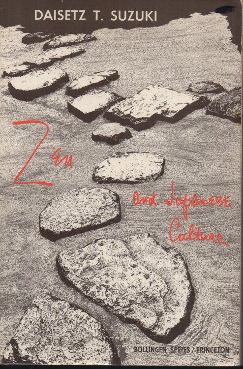 Zen and Japanese Culture Bollingen Series LXIV