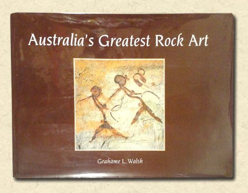 Australia's Greatest Rock Art