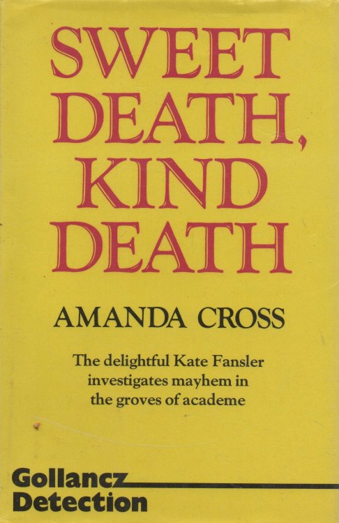 Sweet Death, Kind Death