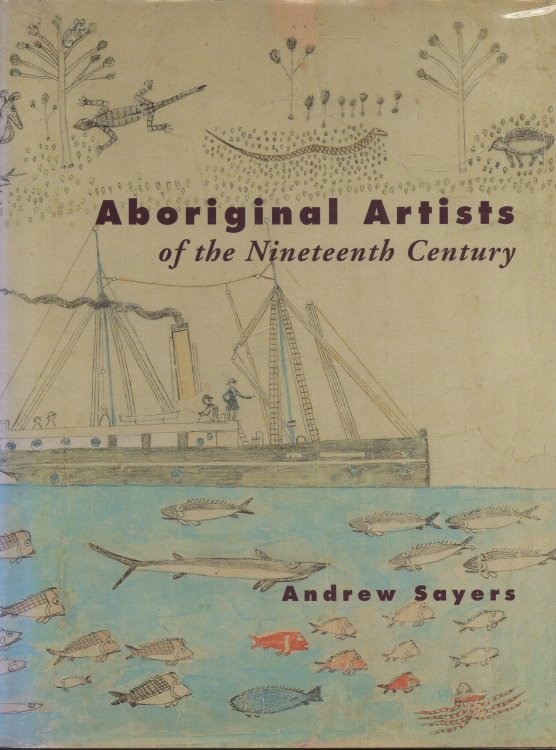 Aboriginal Artists of the Nineteenth Century