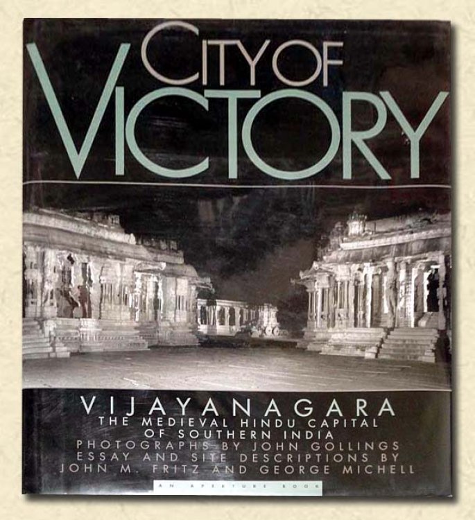 City of Victory Vijayanagara, the Medieval Hindu Capital of Southern India