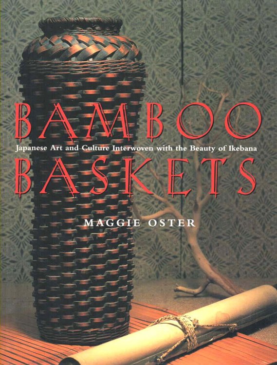 Bamboo Baskets Japanese Art and Culture Interwoven with the Beauty of Ikebana