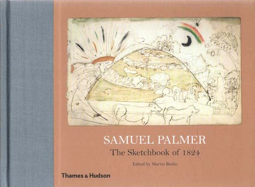 Samuel Palmer The Sketchbook of 1824
