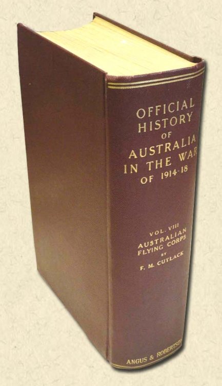 Official History of Australia in the War of 1914-18 - Volume VIII: Australian Flying Corps In the Western and Eastern Theatres of War, 1914-1918