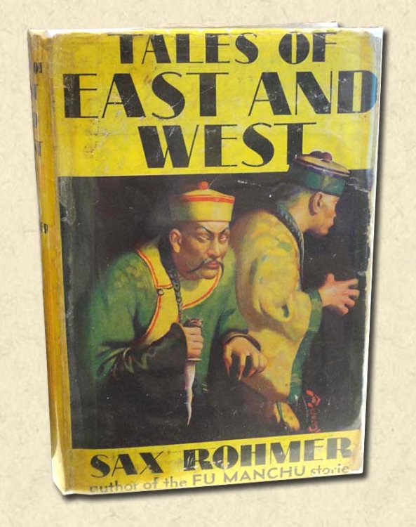 Tales of East and West Thirteen little masterpieces of death and fear and terror