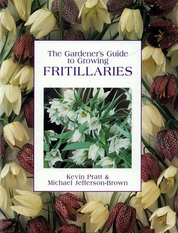 The Gardener's Guide to Growing Fritillaries