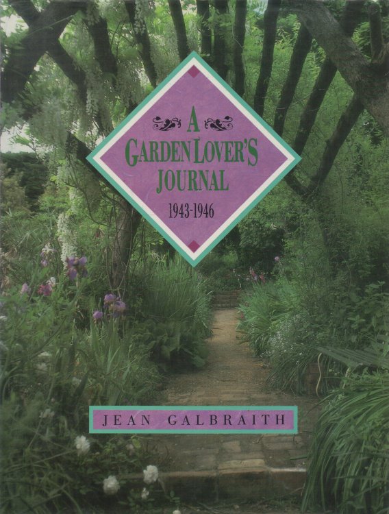 A Garden Lover's Journal, 1943-1946