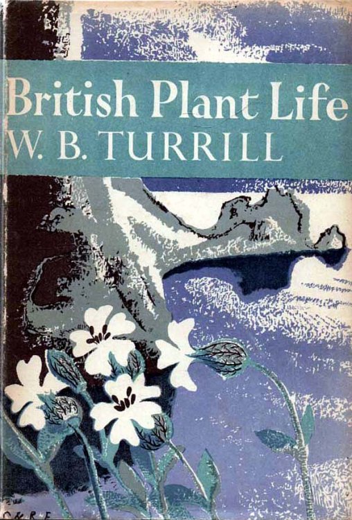 British Plant Life - The New Naturalist series, no.10