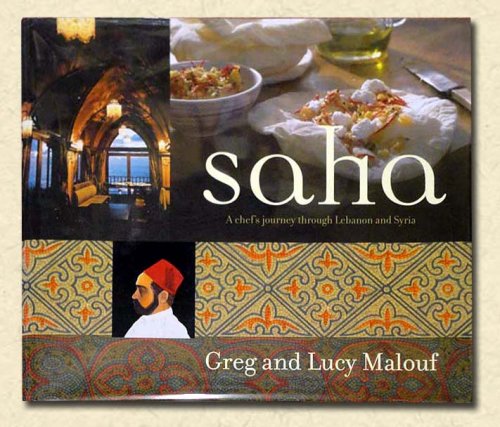 Saha A Chef's Journey Through Lebanon and Syria