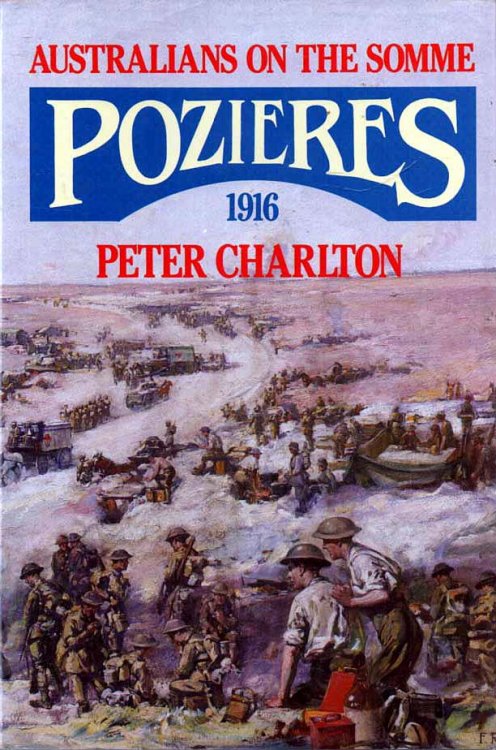 Pozieres 1916 Australians on the Somme