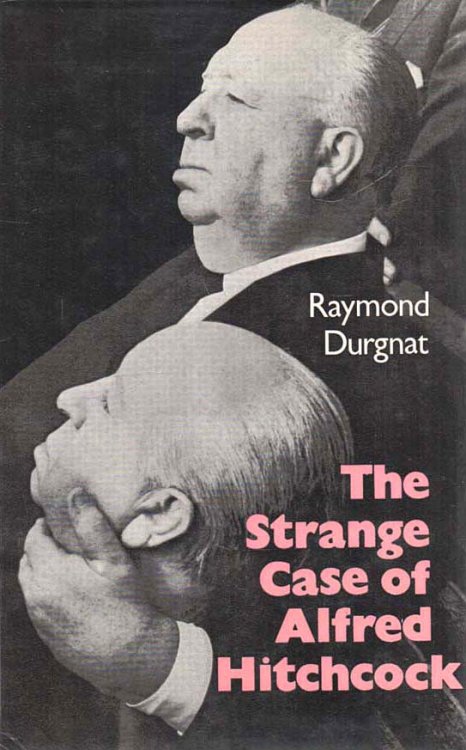 The Strange Case of Alfred Hitchcock or, The Plain Man's Alfred Hitchcock