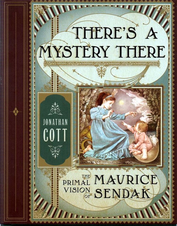 There's a Mystery There The Primal Vision of Maurice Sendak