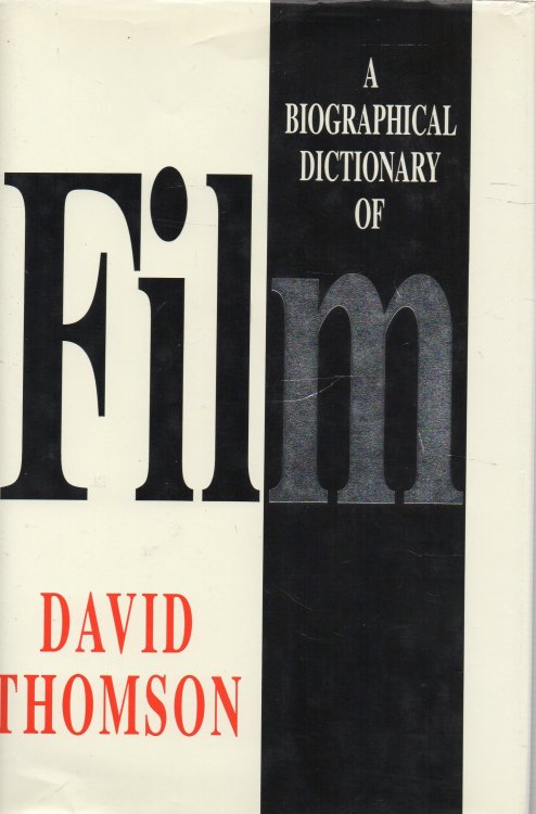 A Biographical Dictionary of Film