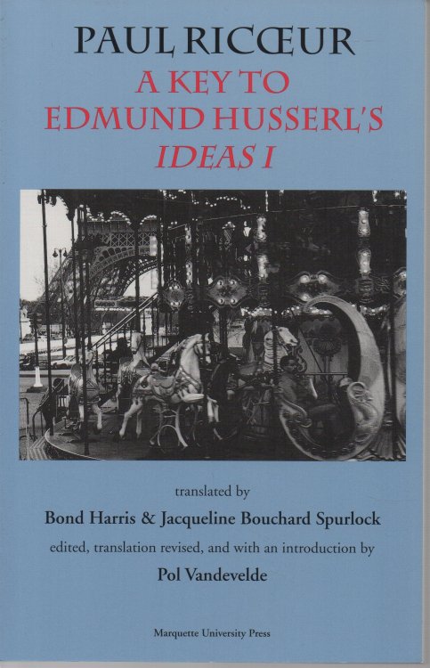 A Key to Edmund Husserl's Ideas I