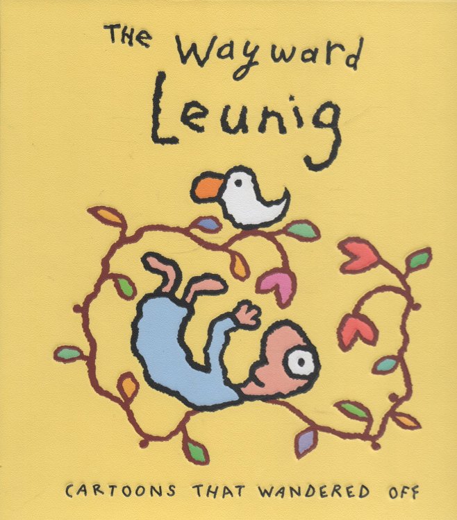 The Wayward Leunig Cartoons that Wandered Off