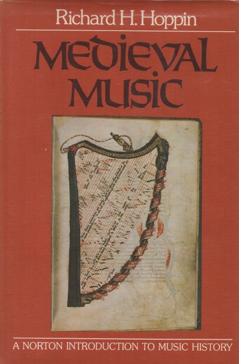 Medieval Music: A Norton Introduction to Music History