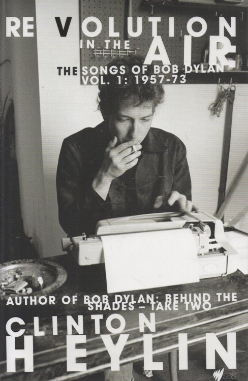 Revolution in the Air - The Songs of Bob Dylan Vol.1: 1957-73