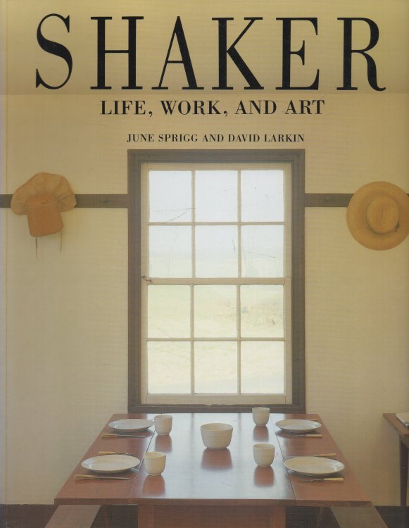 Shaker: Life Work and Art