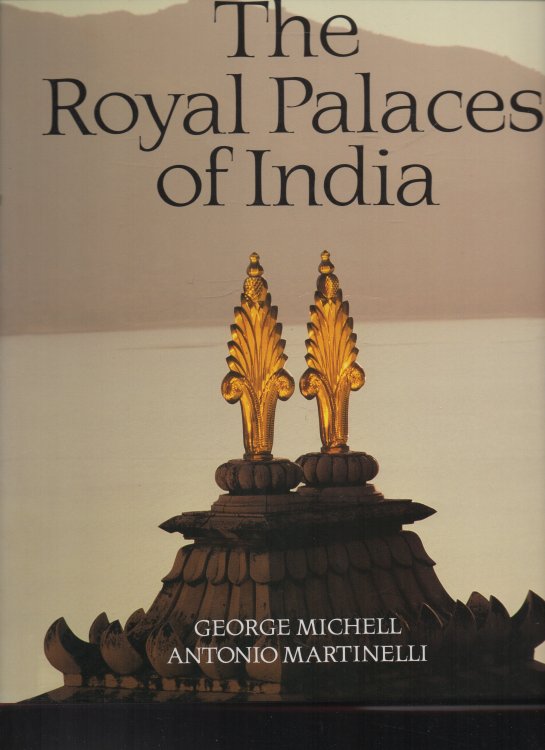 Image for The Royal Palaces of India The Royal Palaces of India