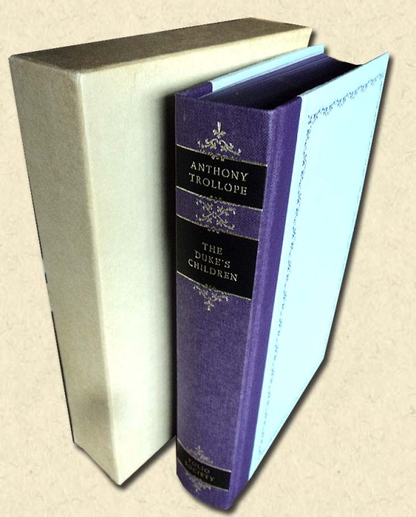 The Duke's Children - Folio Society edition