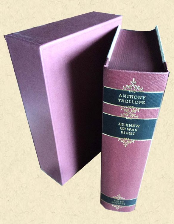 He Knew He Was Right: Folio Society edition