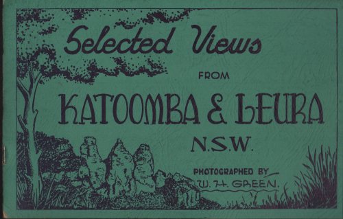Selected Views from Katoomba & Leura N.S.W.