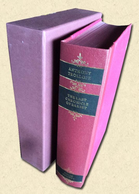 The Last Chronicle of Barset - Folio Society edition