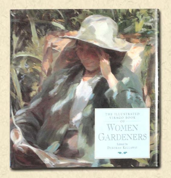 The Illustrated Virago Book of Women Gardeners
