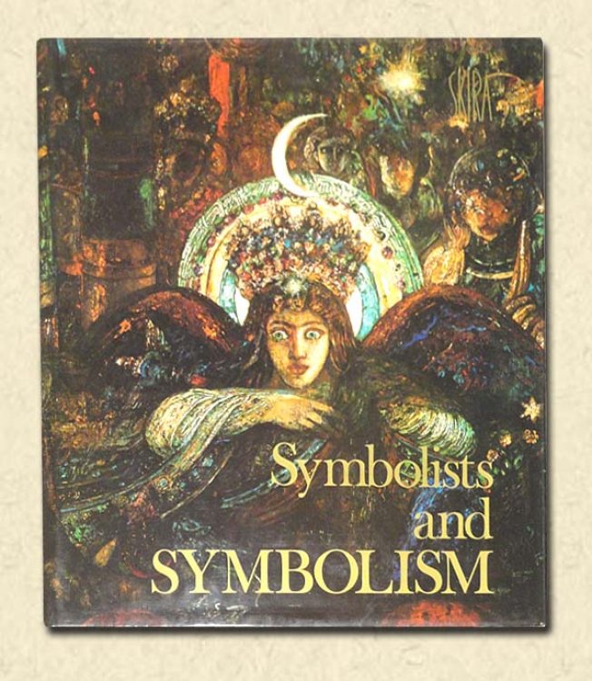 Symbolists and Symbolism