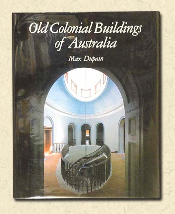 Old Colonial Buildings of Australia