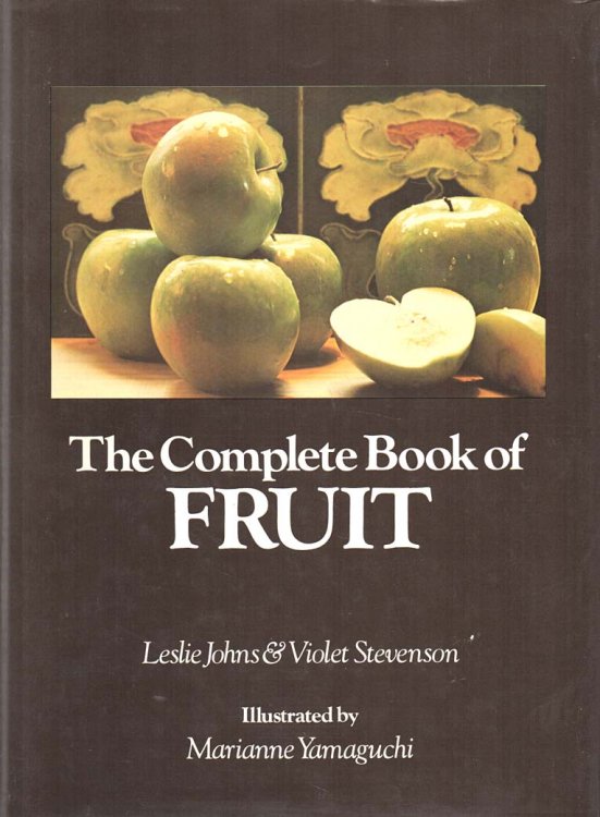 The Complete Book of Fruit
