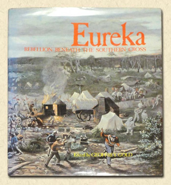 Eureka Rebellion Beneath the Southern Cross